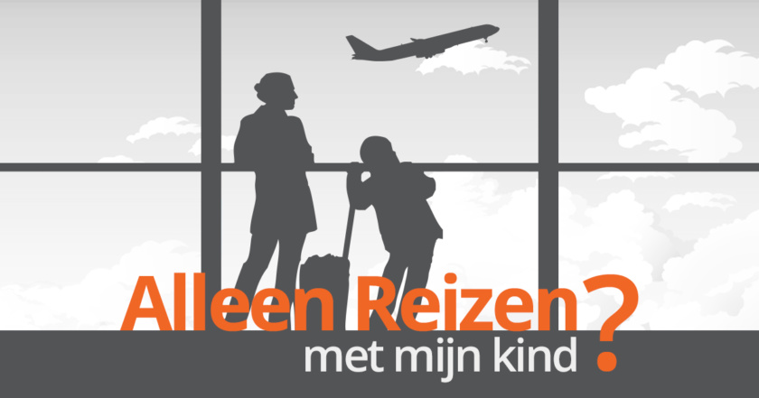 Alleen reizen met mijn kind?